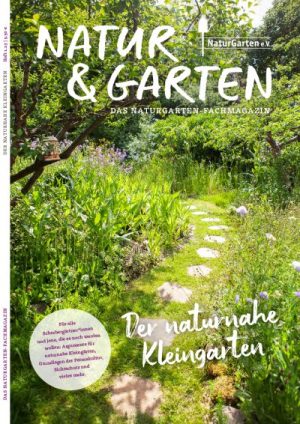 Der naturnahe Kleingarten- das neue Fachmagazin